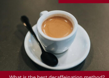 How Is Espresso Decaffeinated – What is the Finest Decaffeination Technique?