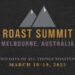 Roast Summit 2025 & Melbourne Espresso Week